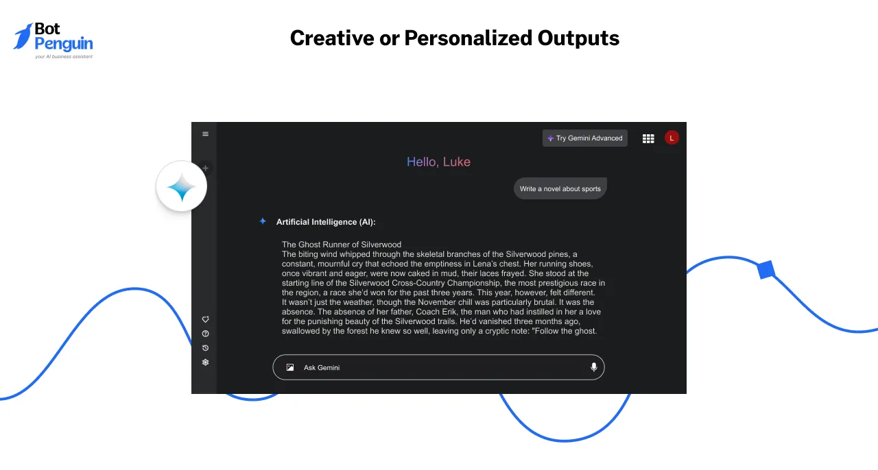 Creative or Personalized Outputs