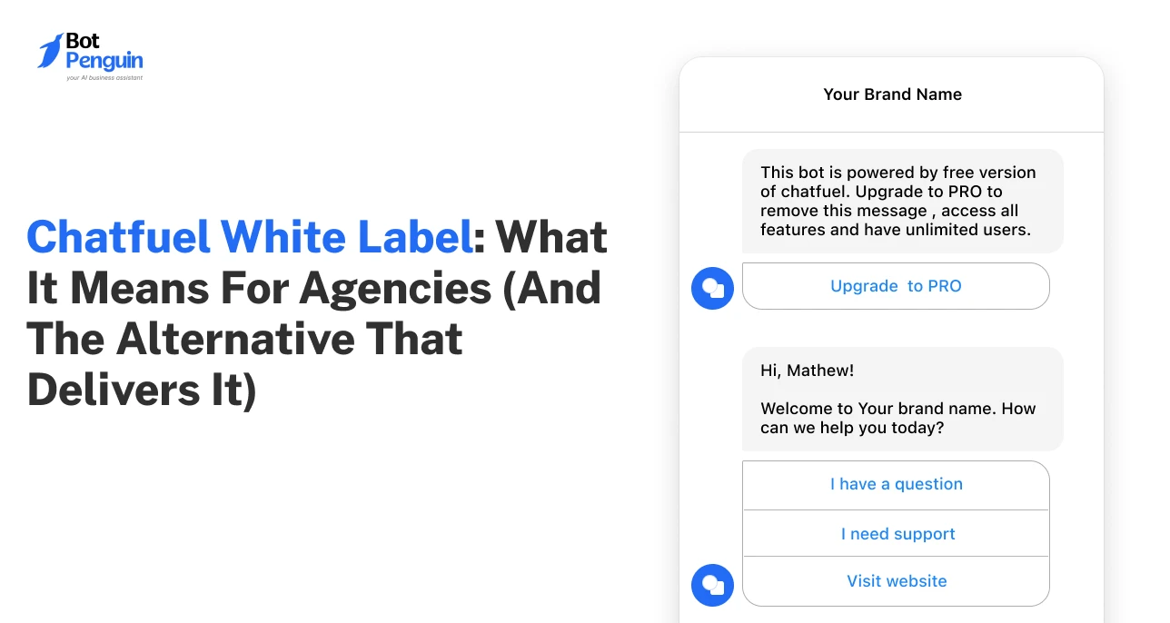 Chatfuel White Label_ What It Means For Agencies (And The Alternative That Delivers It)