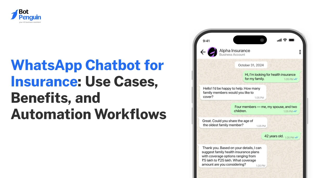 WhatsApp Chatbot for Insurance_ Use Cases, Benefits, and Automation Workflows