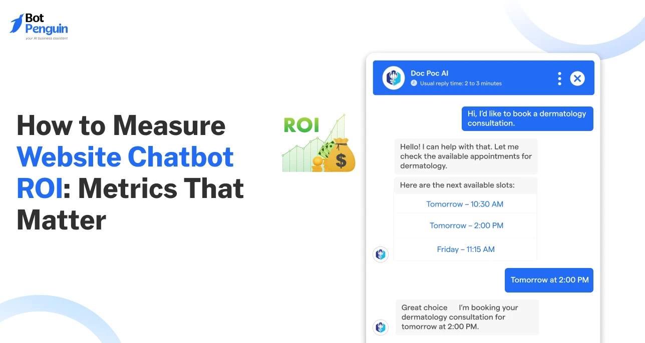 How to Measure Website Chatbot ROI: Metrics That Matter