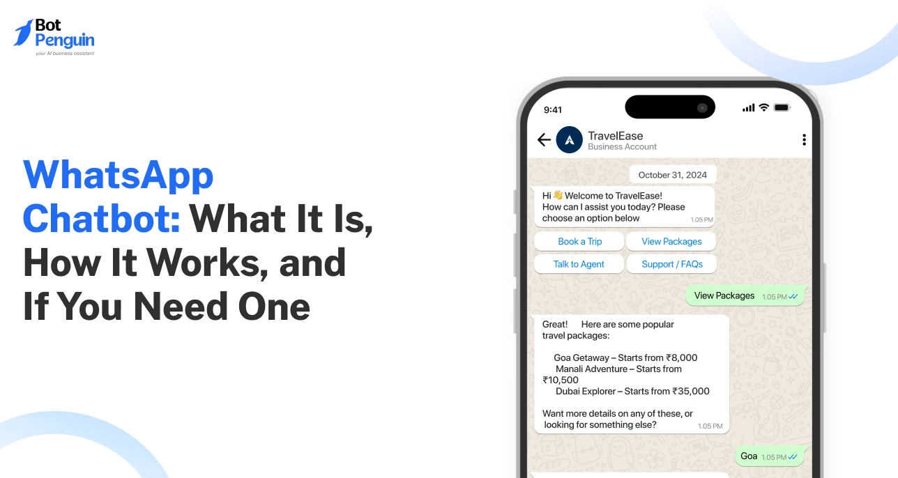 WhatsApp Chatbot_ What It Is, How It Works, and If You Need One
