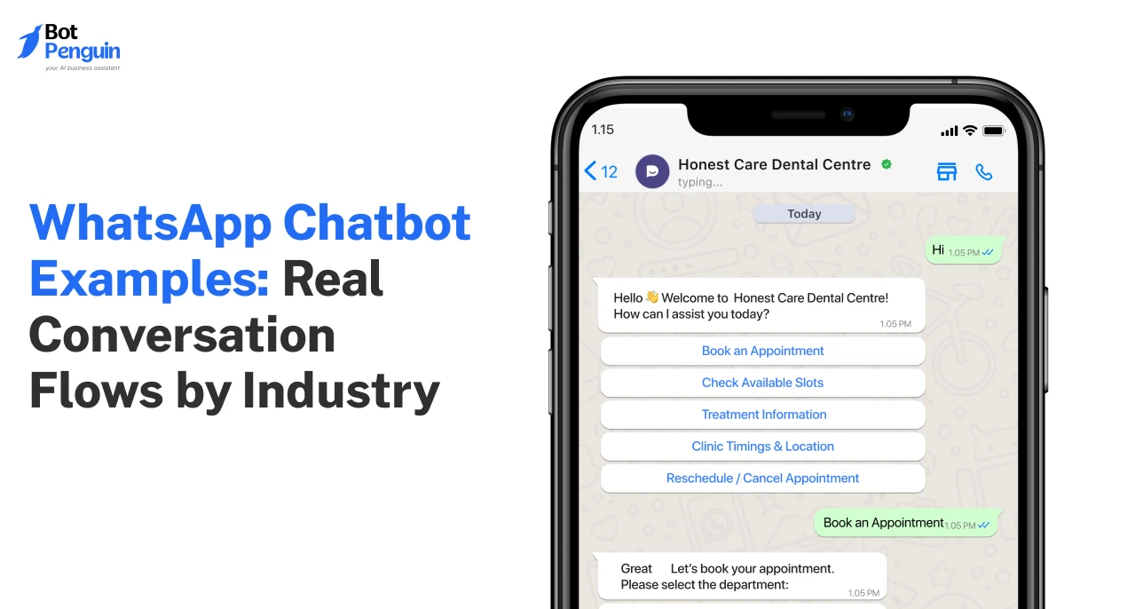 WhatsApp Chatbot Examples: Real Conversation Flows by Industry