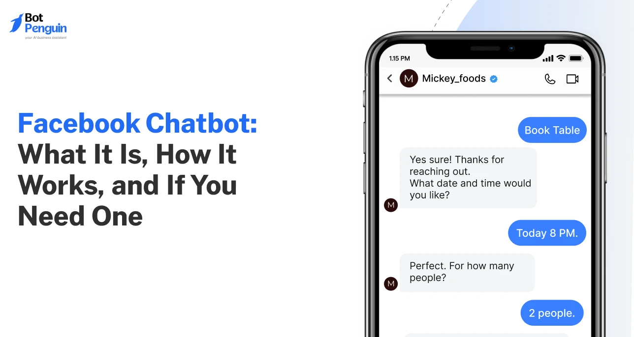 Facebook Chatbot_ What It Is, How It Works, and If You Need One